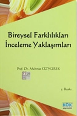 Bireysel Farklılıkları İnceleme Yaklaşımları