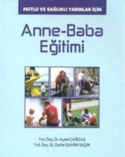 Anne - Baba Eğitimi