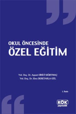 Okul Öncesinde Özel Eğitim