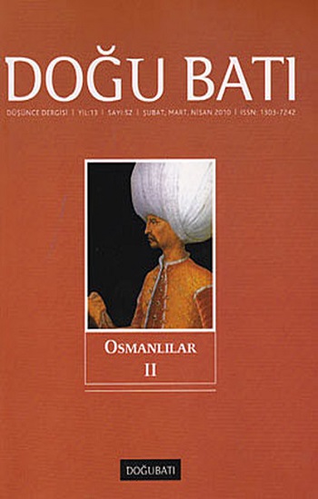 Doğu Batı Düşünce Dergisi Sayı 52 - Osmanlılar 2