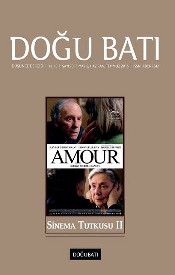 Doğu Batı Düşünce Dergisi Sayı 73 - Sinema Tutkusu 2