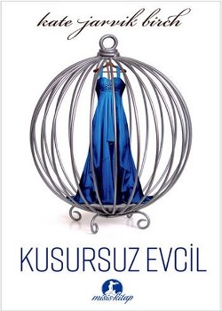 Kusursuz Evcil (Ciltli)