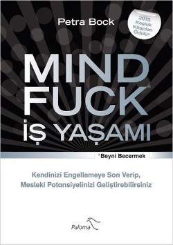 Mind Fuck İş Yaşamı