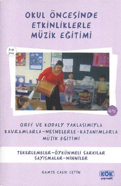 Okul Öncesinde Etkinliklerle Müzik Eğitimi