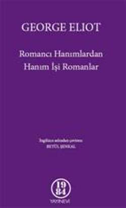 Romancı Hanımlardan Hanım İşi Romanlar