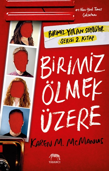 Birimiz Ölmek Üzere - Birimiz Yalan Söylüyor 2. Kitap (Ciltli)