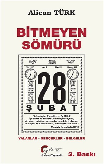 Bitmeyen Sömürü 28 Şubat Yalanlar-Gerçekler-Belgeler