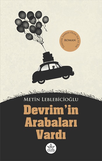 Devrim'in Arabaları Vardı