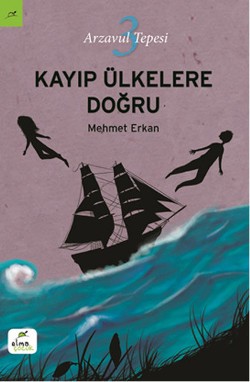 Kayıp Ülkelere Doğru