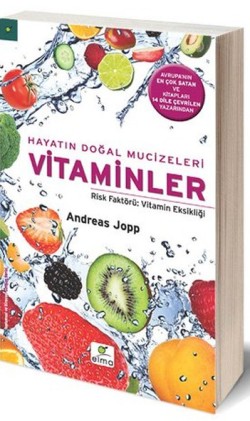 Hayatın Doğal Mucizeleri Vitaminler