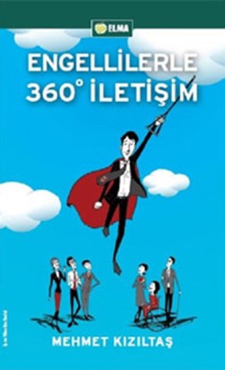 Engellilerle 360 Derece İletişim