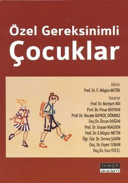 Özel Gereksinimli Çocuklar