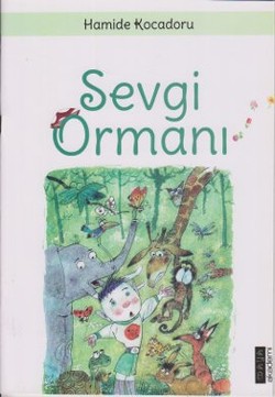 Sevgi Ormanı