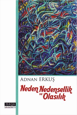 Neden Nedensellik ve Olasılık