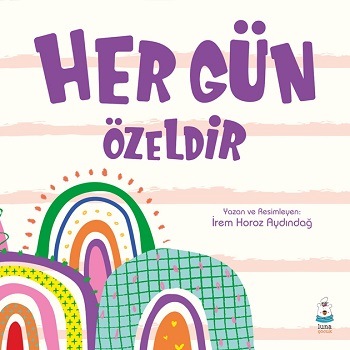 Her Gün Özeldir