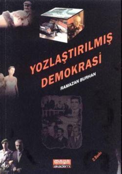 Yozlaştırılmış Demokrasi