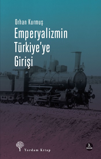 Emperyalizmin Türkiye’ye Girişi