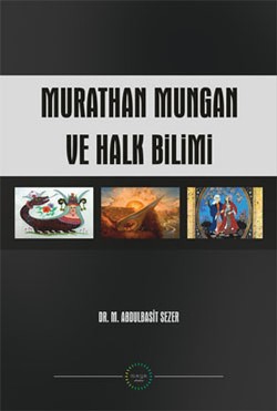 Murathan Mungan ve Halk Bilimi