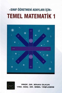 Sınıf Öğretmeni Adayları İçin Temel Matematik 1