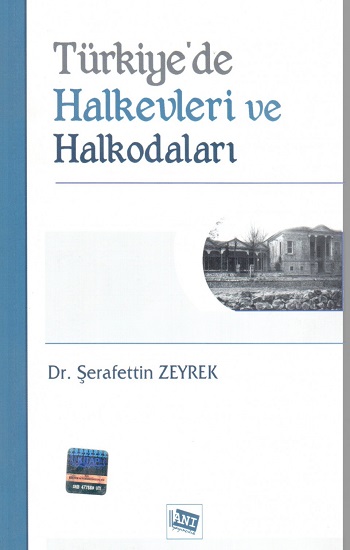 Türkiye'de Halkevleri ve Halkodaları