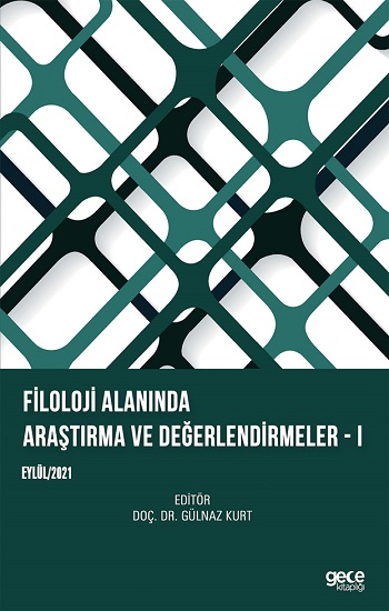 Filoloji Alanında Araştırma ve Değerlendirmeler - 1