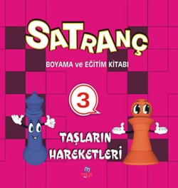 Satranç Boyama Kitabı 3 - Taşların Hareketleri