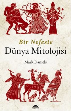 Bir Nefeste Dünya Mitolojisi