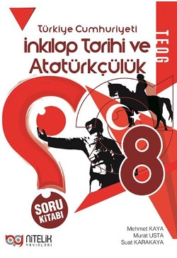 8.Sınıf TEOG İnkılap Tarihi ve Atatürkçülük Soru Bankası Nitelik Yayınları