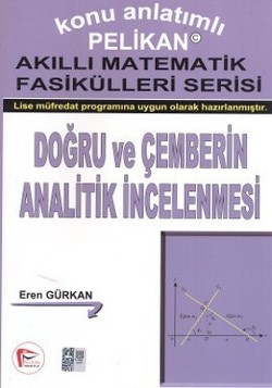 Doğru Ve Çemberin Analitik İncelenmesi - Akıllı Matematik Fasiküleri Serisi