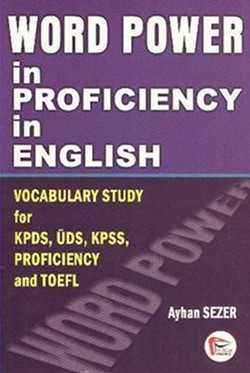 Word Power İn Proficiency İn English