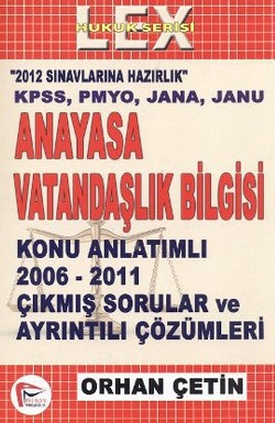 Kpss Anayasa Vatandaşlık Bilgisi - 2012