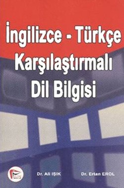 İngilizce Türkçe Karşılaştırmalı Dilbilgisi