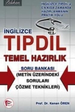 İngilizce Tıpdil Temel Hazırlık Soru Bankası