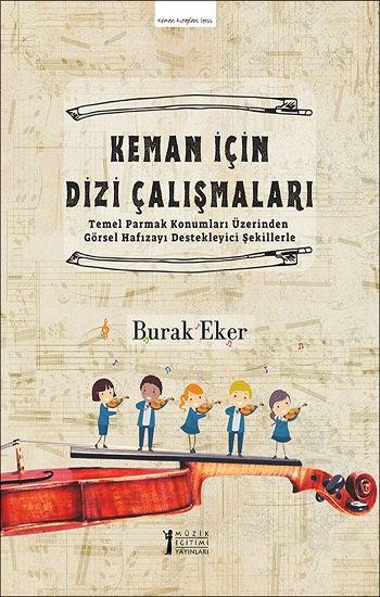 Keman İçin Dizi Çalışmaları