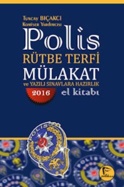 Pelikan Polis Rütbe Terfi Mülakat El Kitabı 2016