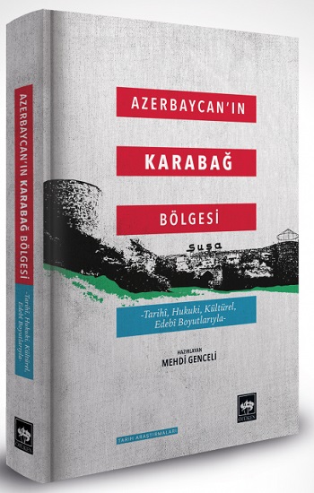 Azerbaycan'ın Karabağ Bölgesi (Ciltli)