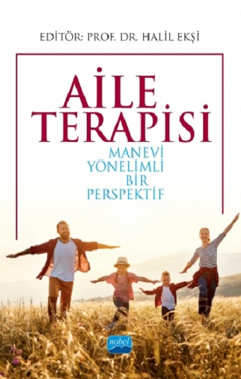 Aile Terapisi - Manevi Yönelimli Bir Perspektif