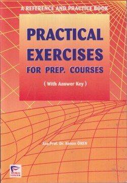 Practıcal Exercıses For Prep. Courses