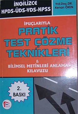 İpuçlarıyla Pratik Test Çözüm Teknikleri - Bilimsel Metinleri Anlama Klavuzu