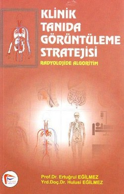 Klinik Tanıda Görüntüleme Stratejisi