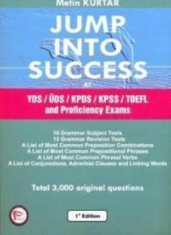 Jump Into Success At Yds, Üds, Kpds, Kpss, Toefl, İngilizce Yeterlik Sınavları