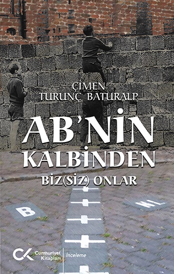 AB'nin Kalbinden Biz(siz) Onlar