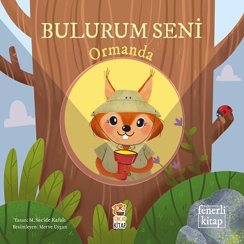 Bulurum Seni Ormanda (Ciltli)