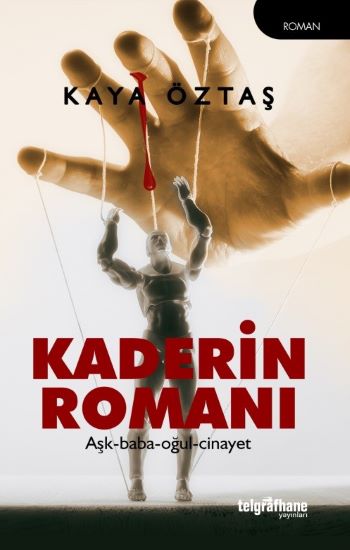 Kaderin Romanı