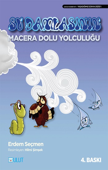 Su Damlasının Macera Dolu Yolculuğu