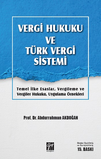 Vergi Hukuku ve Türk Vergi Sistemi