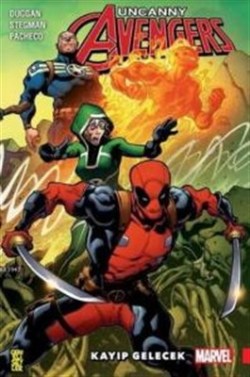 Uncanny Avengers Birlik 1 - Kayıp Gelecek