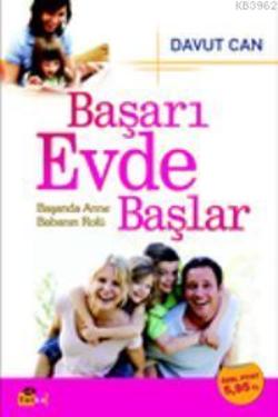 Başarı Evde Başlar