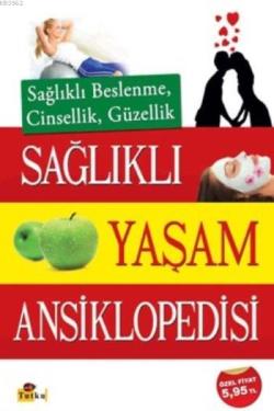 Sağlıklı Yaşam Ansiklopedisi