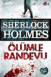 Sherlock Holmes - Ölümle Randevu